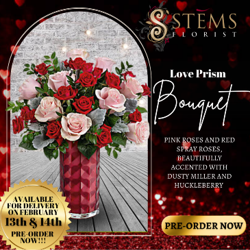 Love Prism  in Vacaville, CA | Stems Florist