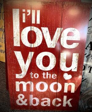 Love you to the moon Wall Love Sign