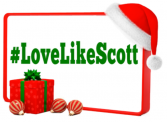 #LoveLikeScott - Challenge  “The Noblest Art is That of Making Others Happy”  ~ PT Barnum