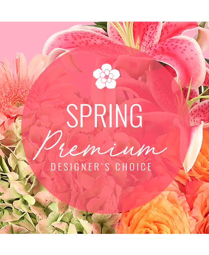 Lovely Spring Florals Premium Designer's Choice in Spring, TX - Griveras  Floral