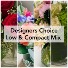 LOW & LUSH COMPACT MIX Designer's Choice