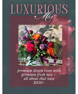 Luxurious Mix  Premium Dozen Roses with premium fresh mix + All About that Vase