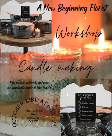 Make & Take Workshop Wax Bead Candle Making  in Oklahoma City, OK | A New Beginning Florist