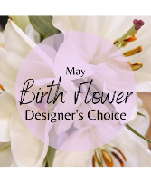 May Birth Flower Designer's Choice 
