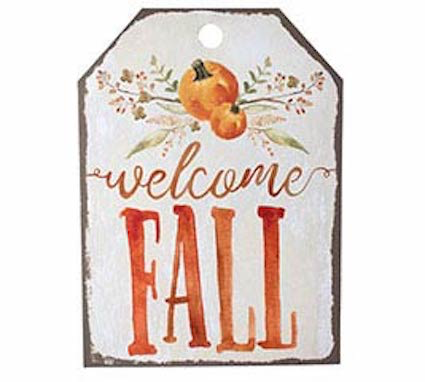 Metal Tag Fall Sign