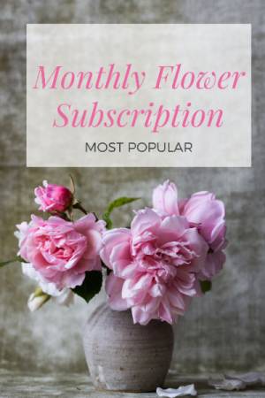 Monthly Floral subscription- Most Popular!  