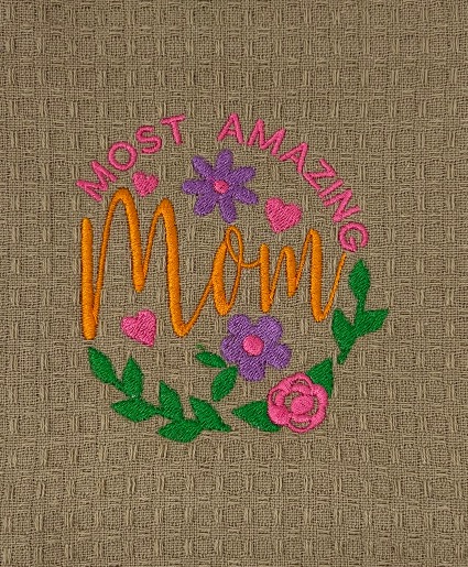 Most amazing mom Embroidered Hand towel