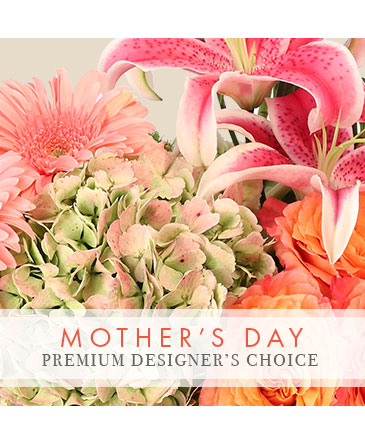 Mother's Day Bouquet Premium Designer's Choice in El Cajon, CA | FLOWER CART FLORIST