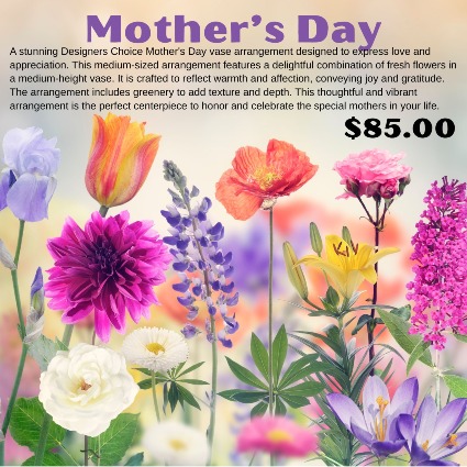 Mother's Day Designer Choice