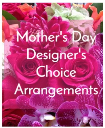 Mother's Day Designers Choice  in Granger, IN | Yellow Rose Florist And Flower Basket