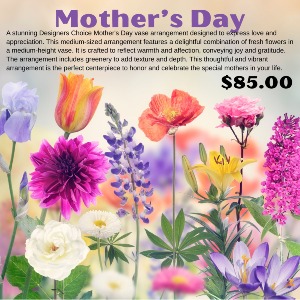 Mother's Day Designers Choice 