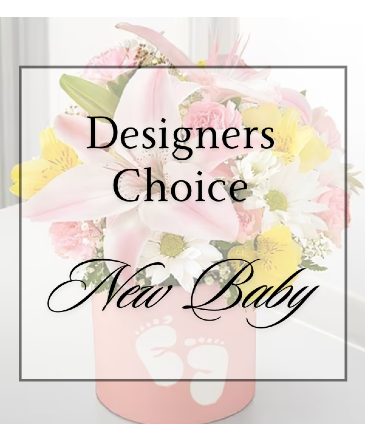 New Baby Designers Choice  in Dodge City, KS | Love And Bloom Flower Boutique