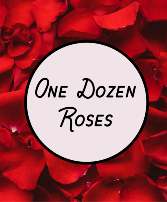 One Dozen Roses 