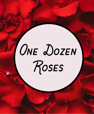 One Dozen Roses 