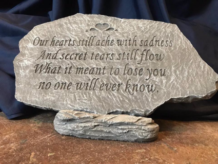 Our hearts still ache with sadness Memorial Stone