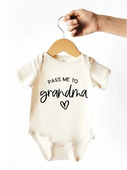 Pass me to Grandma Baby Gifts