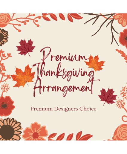 Premium Designers Choice Arrangement 