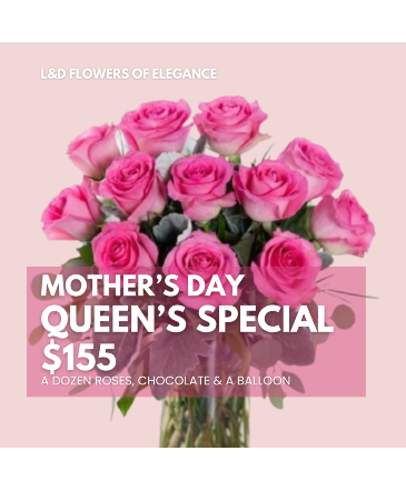 Queen Special for Mother's Day  in Charlotte, NC | L & D FLOWERS OF ELEGANCE