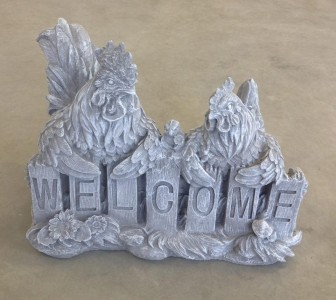 Rooster & Hen Welcome~$40.00 