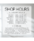 SHOP HOURS 
