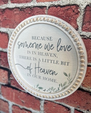 Someone We Love Beaded Sign 