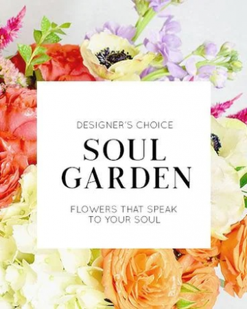 Soul Garden Designer's Choice