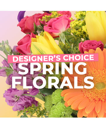 Spring Florals Designer's Choice in Okmulgee, OK | Roses & Lace Flowers