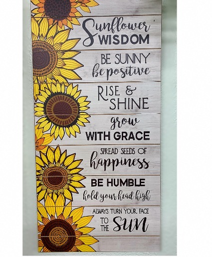 Sunflower Wisdom Sign