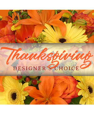 Thanksgiving Flowers Designer's Choice