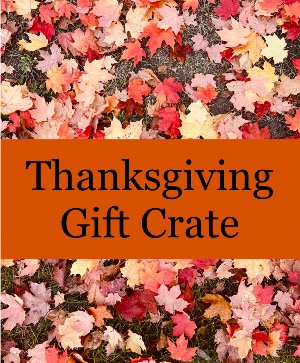 Thanksgiving Theme  Gift Crate 