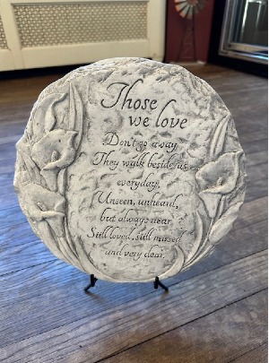 Those We Love Stepping Stone 