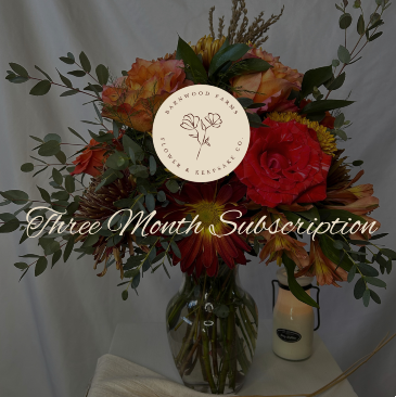 Three Month Flower Subscription  in Waupaca, WI | Barnwood Farms - Flower & Keepsake Co.