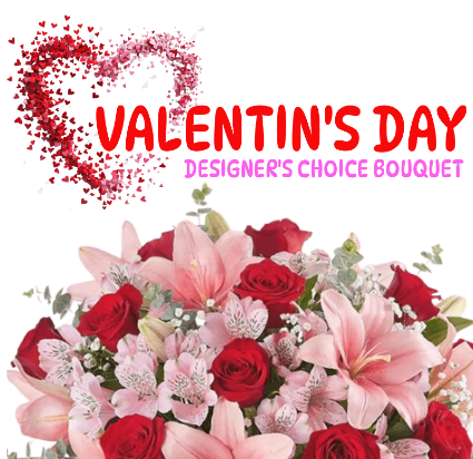 Valentine's Day            Designer's Choice hand-tied Bouquet. 
