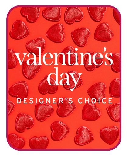 Valentine's Day Designer's Choice Flower Arrangement