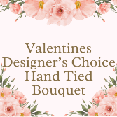 Valentine's Designers Choice Hand Tied Bouquet