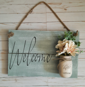 Welcome Sign with Mason Jar Farmhouse/Cottage Chic Decor in Spring Hill, FL | THE IVY COTTAGE Welcome Sign with Mason Jar Farmhouse/Cottage Chic Decor in Spring Hill, FL | THE IVY COTTAGE