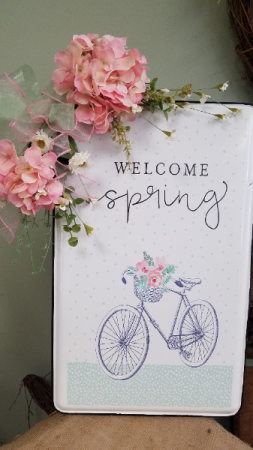 Welcome Spring! Sign