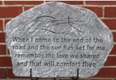 When I come to end of the road stone