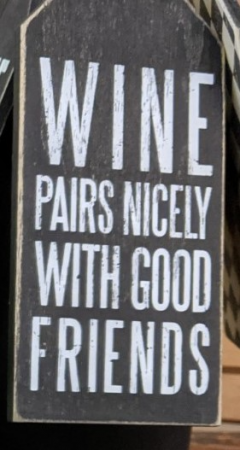 Wine tag- pairs nicely with good friends 