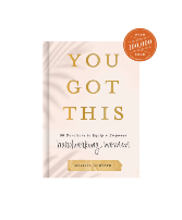 You Got This: 90 Devotions To Empower Hardworking  Book