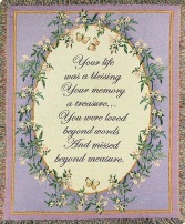 Your Life Was A Blessing Tapestry Throw