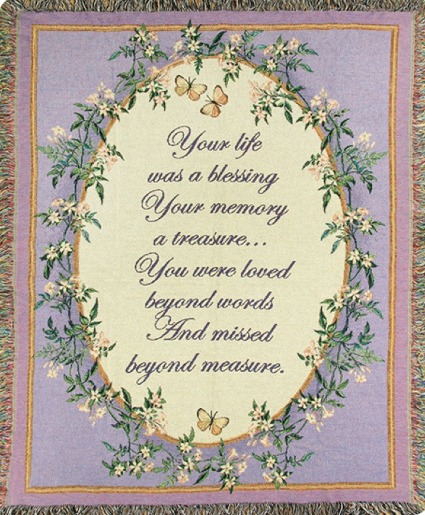 Your Life Was A Blessing Tapestry Throw