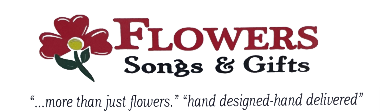 FLOWERS SONGS & GIFTS
