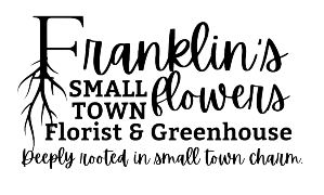 Franklin's Small Town Flowers