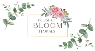 House of Bloom Florals